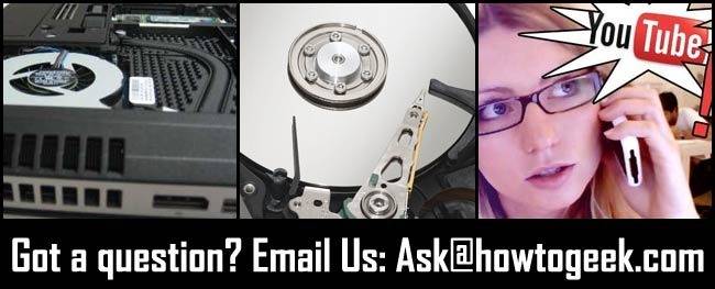 Ask How-To Geek: Diagnosing an Overheating Laptop, Upgrading to a ...