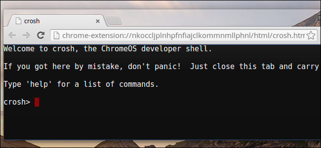 10+ Commands Included In Chrome OS's Hidden Crosh Shell