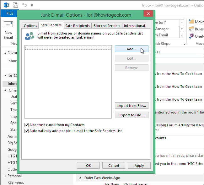 How to Add an Email Address to the Safe Senders List in Outlook 2013