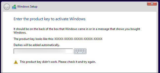The prompt to enter your Windows license key. 