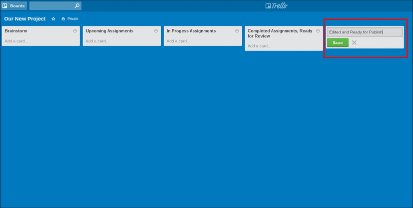 How to Use Trello to Make Managing Projects a Breeze