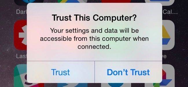 Why Your iPhone is Asking You To Trust This Computer (and Whether You Should) Why Your iPhone is Asking You To Trust This Computer (and Whether You Should)