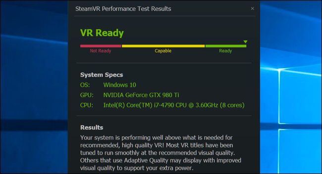 How to Check if Your PC Is Ready for the Oculus Rift or HTC Vive