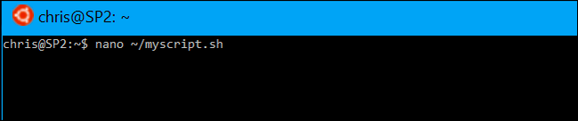 How to Create and Run Bash Shell Scripts on Windows 10