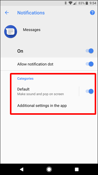 How to Use Android Oreo's New Notification Channels for Ultra-Granular ...