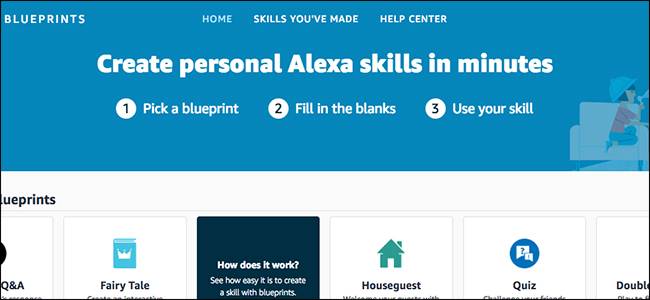 How to Use Alexa Blueprints to Create Your Own Alexa Skills