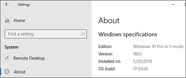 &quot;Windows 10 Pro in S Mode&quot; displayed in Windows 10's Settings app.