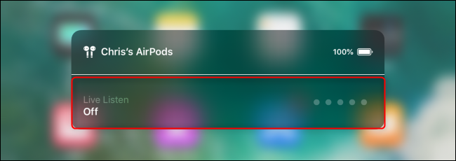 How to Use Live Listen With Apple's AirPods