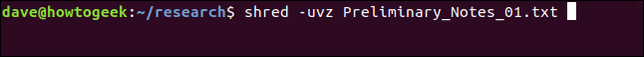shred -uvz Preliminary_Notes.txt_01.txt in a terminal window