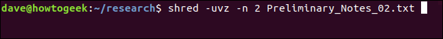 shred -uvz -n 2 Preliminary_Notes.txt_02.txt in a terminal window