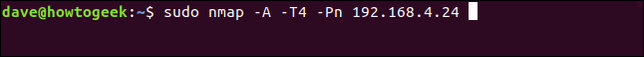 sudo nmap -A -T4 -Pn 192.168.4.24 in a terminal window