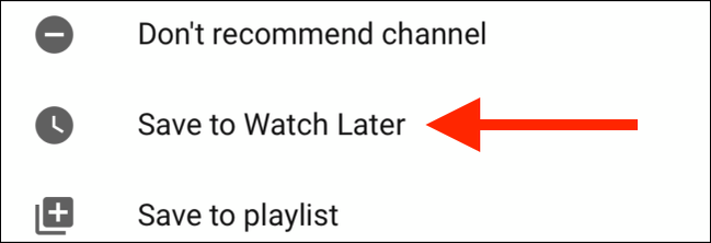 How to Use Watch Later on YouTube