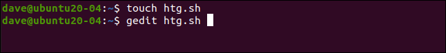touch htg.sh in a terminal window