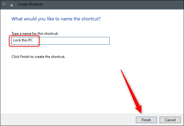 How to Create a Desktop Shortcut for Locking Your Windows 10 PC