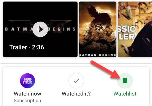 How to Add Movies and TV Shows to Your Google Watchlist