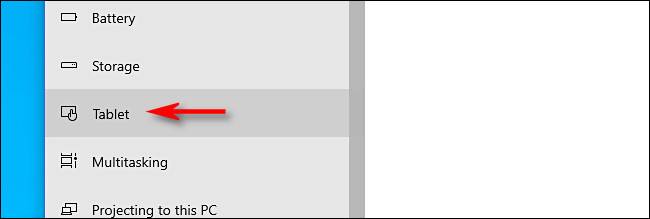 In System settings on Windows 10, click "Tablet."