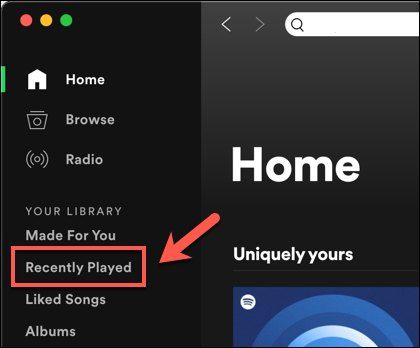 In the Spotify desktop app, press the "Recently Played" tab in the left-hand menu.