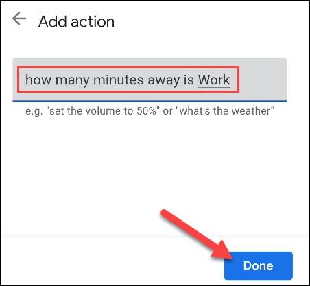 enter the assistant command for commute
