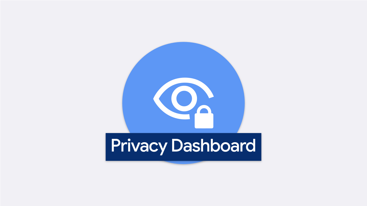 What Is the Privacy Dashboard on Android?