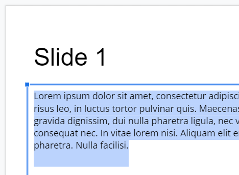 Selected text in Google Slides.