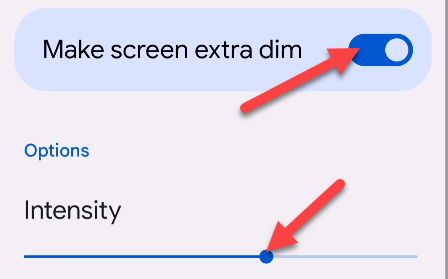 PSA: You Can Make Your Android Screen Extra Dim