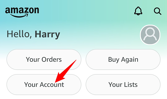 Tap "Your Account."