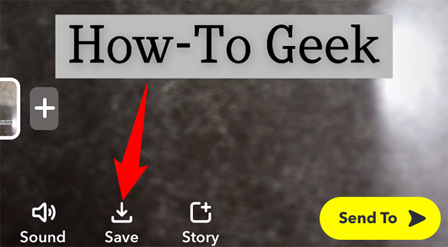 How to Save Videos on Snapchat