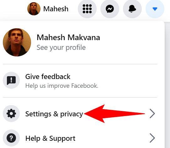 Select "Settings & Privacy" in the menu.