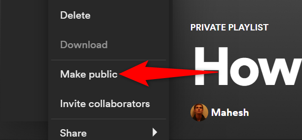 Select "Make Public" in the menu.