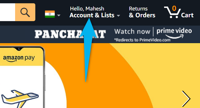 Select "Account & Lists" at the top-right corner.