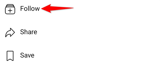 Choose "Follow" in the menu.