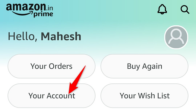 Choose "Your Account" at the top.