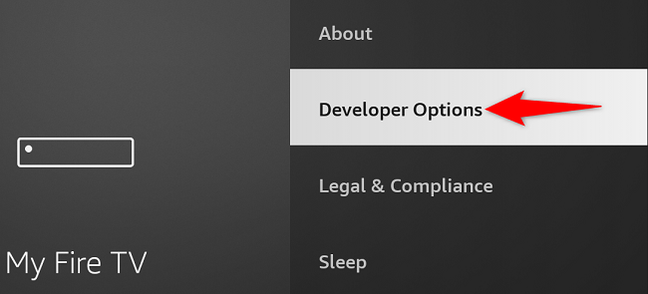 Developer Menu Firestick How to Sideload Apps on the Fire TV and Fire TV Stick