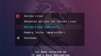 Garuda Linux Snapshots to revert back to previously saved state from GRUB Menu.