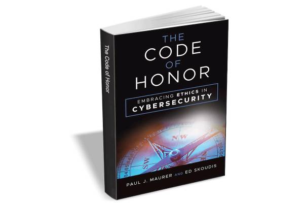 Code of Honor Cybersecurity Ethics