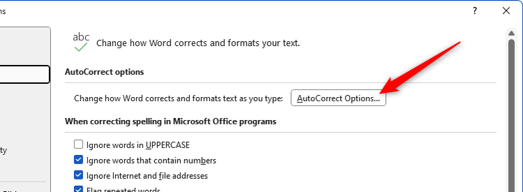 Autocorrect Options Button How You Can Save Time in Microsoft Word by Modifying AutoCorrect