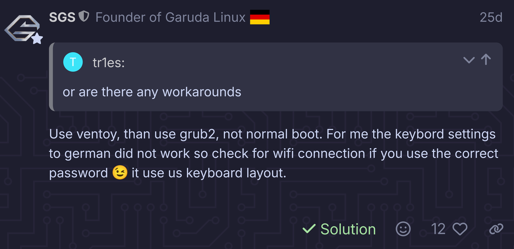 Garuda Linux forum suggesting using Ventoy to solve boot issue.
