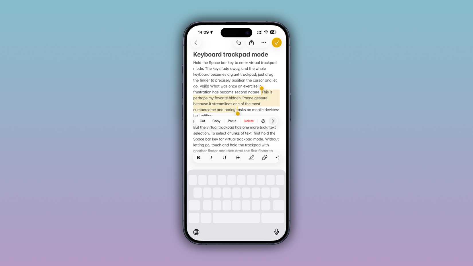 iPhone in keyboard trackpad mode, selecting some text in the Notes app.