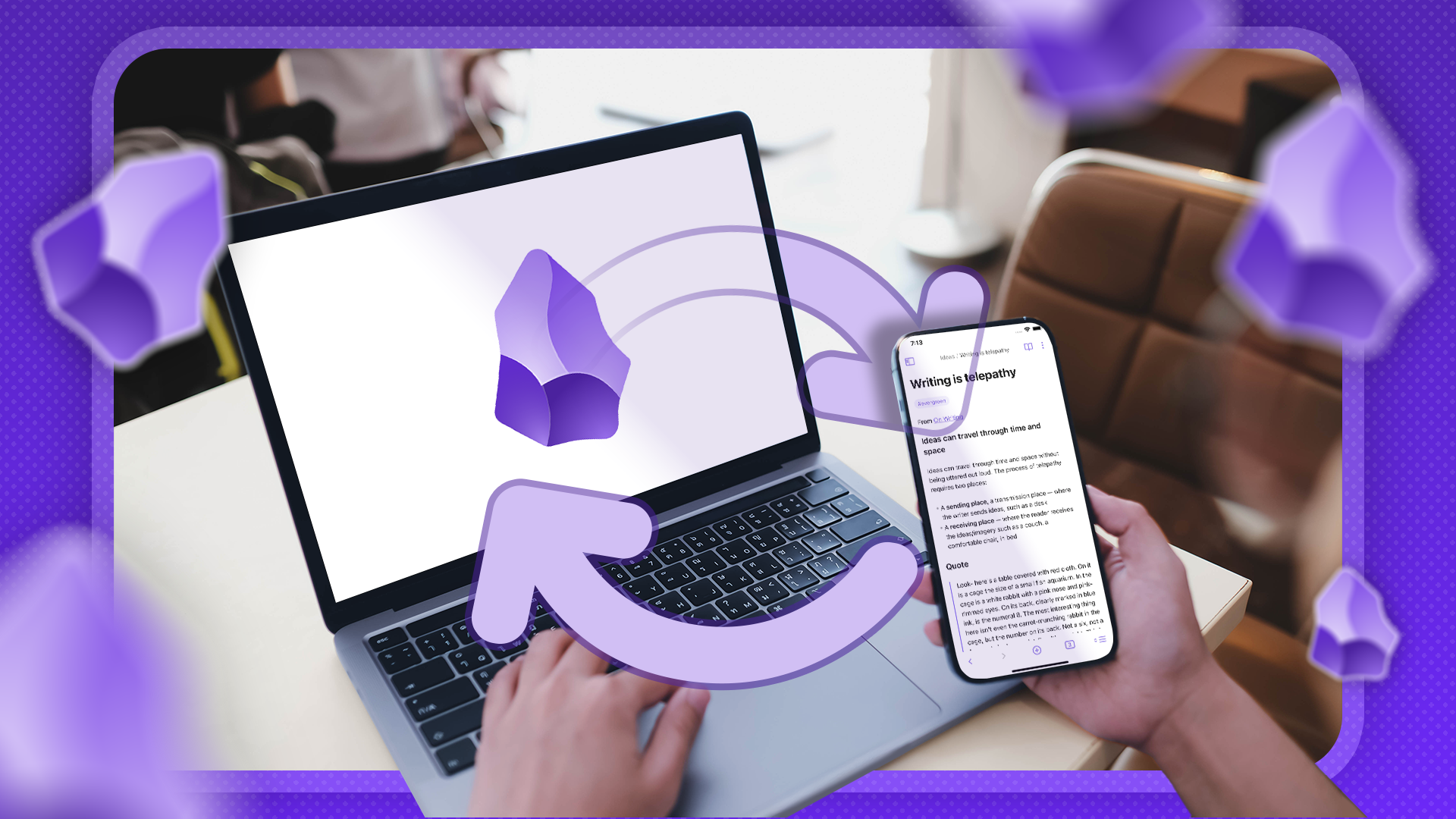 Person holding a smartphone running Obsidian next to a laptop displaying its logo, with a sync icon connecting both devices.