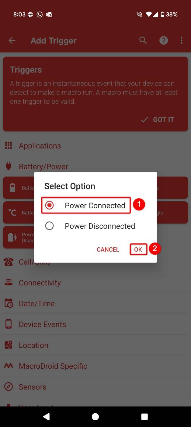 "Power Connected" and "OK" highlighted in a prompt in MacroDroid.