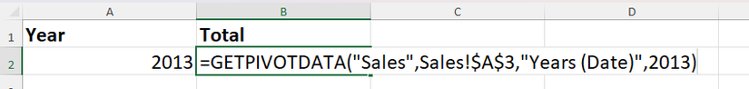 A GETPIVOTDATA formula typed into cell B2 in Excel, with the sales total for 2013 as the value to be extracted.