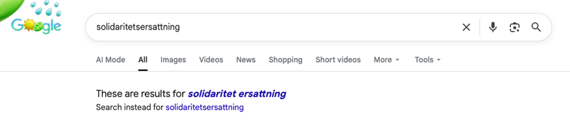 A screenshot of the Google search results for solidaritetsersattning, with the text These Are Results for solidaritet ersattning below the query.