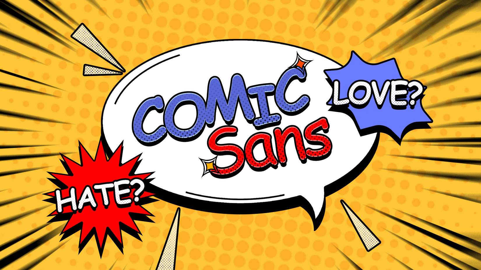 Ilustração em estilo cômico com as palavras 'Comic Sans' em um balão de fala, cercado por rajadas pedindo 'Ódio' e 'Amor'.
