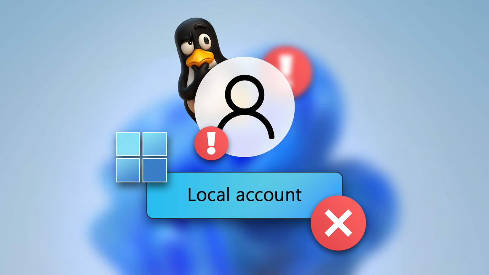 Tux, o pinguim Linux, espiando por trás de um ícone de usuário do Windows 11, acima de um botão ‘Conta local’ com erro vermelho e símbolos de cruz.