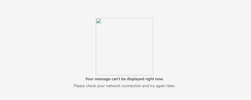 An alert in New Outlook informing the user that the message can't be displayed.