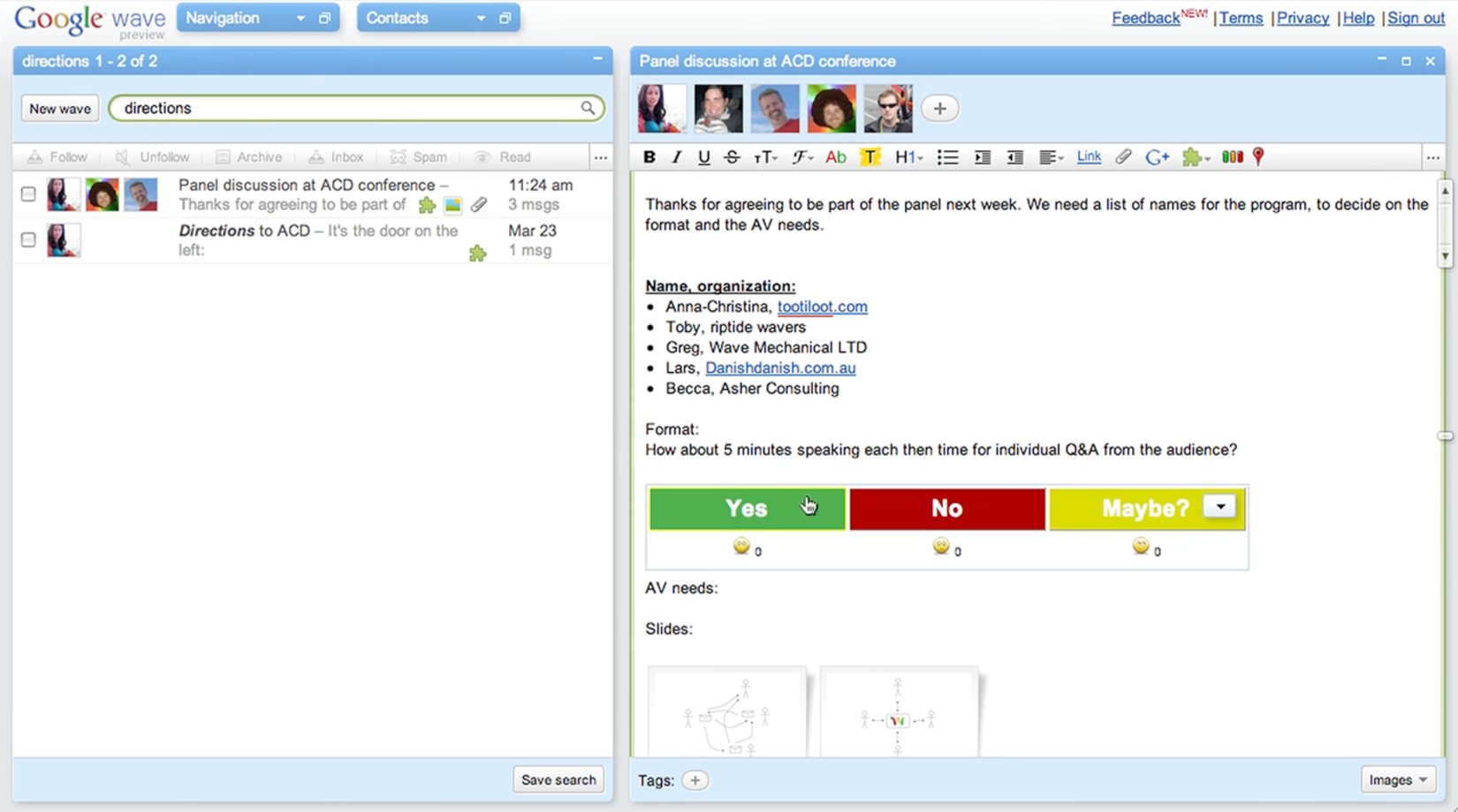 Built-in polling in Google Wave.