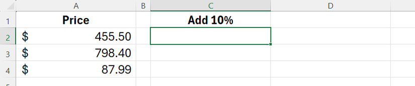 Hình 3: Một bảng tính Excel với ba giá trong ô A2 đến A4, và một cột C trống nơi sẽ áp dụng mức tăng 10 phần trăm.