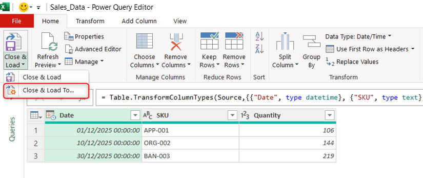 Hình 13: Close and Load To được chọn trong menu thả xuống Close and Load trong Excel's Power Query Editor.