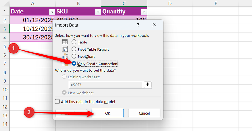 Hình 14: Only Create Connection được chọn trong hộp thoại Import Data của Excel, và OK được chọn.