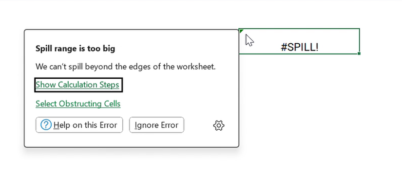 A SPILL error card in Microsoft Excel for Windows, showing an explanation as to why the error occurred and steps to take to rectify it.